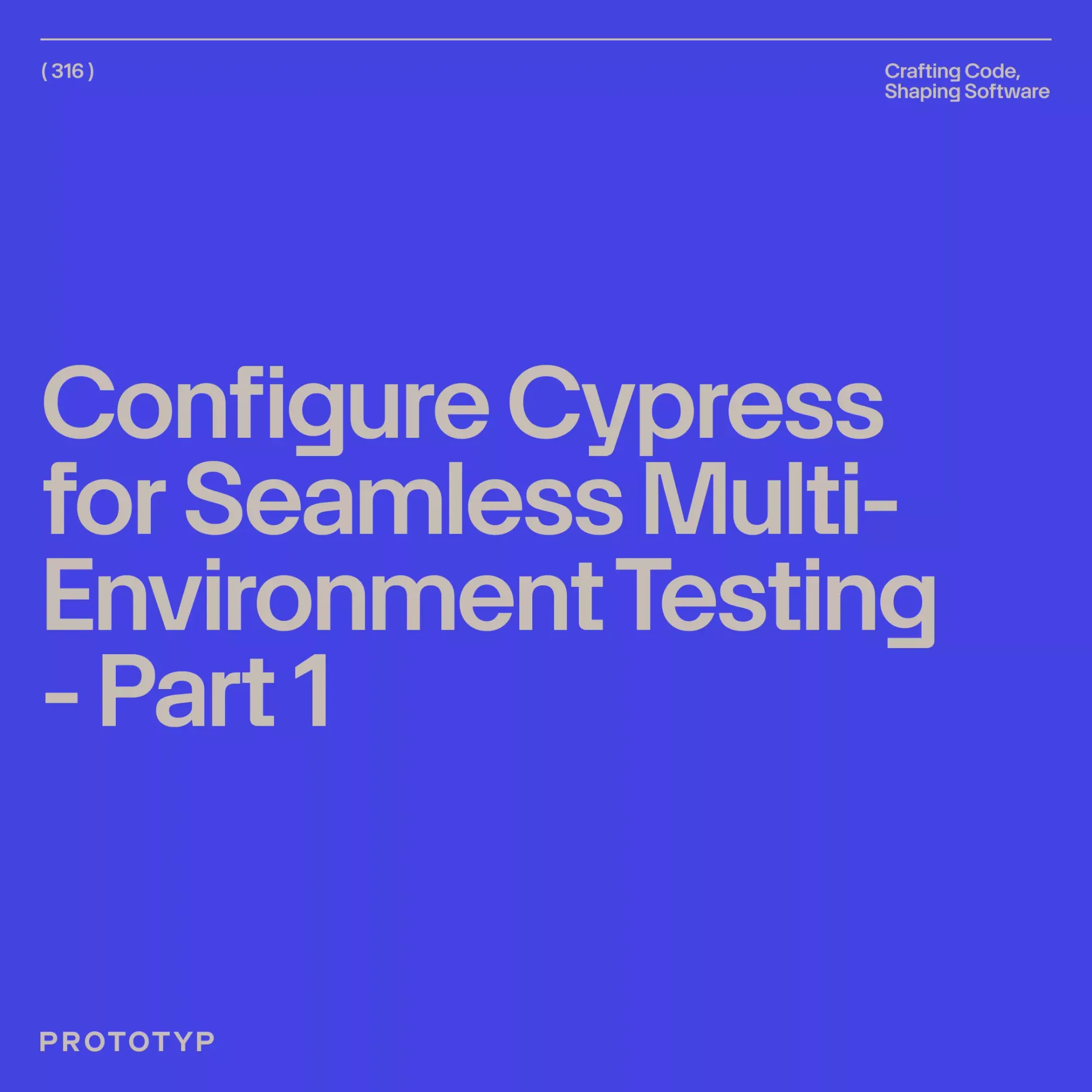 Blog Are Your Cypress Tests A Configuration Mess