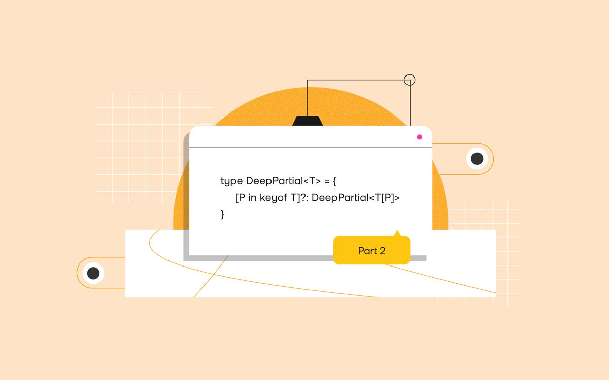 Practical aspects of advanced TypeScript - part 2