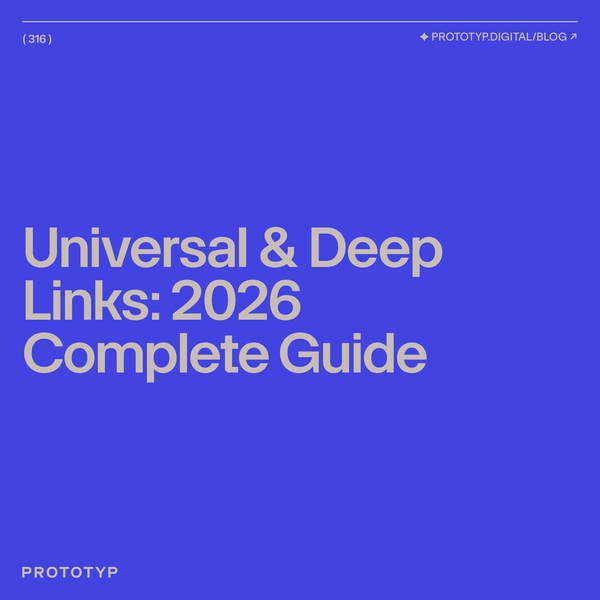 Universal & Deep Links: 2026 Complete Guide